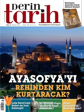 Derin Tarih Aylık Tarih Dergisi Sayı: 3 Haziran 2012 - Kolektif- | Yen
