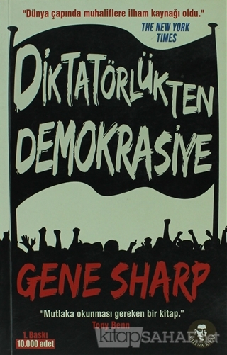 Diktatörlükten Demokrasiye - Gene Sharp | Yeni ve İkinci El Ucuz Kitab