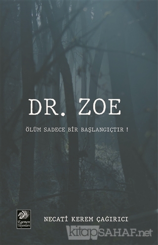 Dr. Zoe - Necati Kerem Çağırıcı | Yeni ve İkinci El Ucuz Kitabın Adres