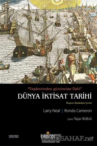 Dunya Iktisat Tarihi Larry Neal Yeni Ve Ikinci El Ucuz Kitabin Adr