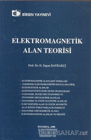 Elektromagnetik Alan Teorisi - H. Ergun Bayrakçı- | Yeni ve İkinci El 