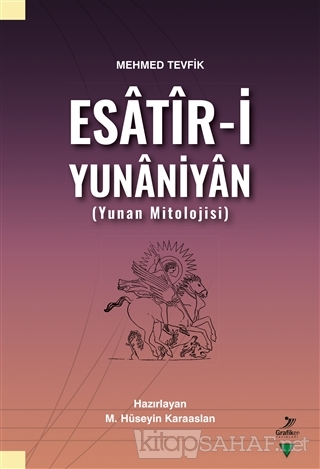 Esatir-i Yunaniyan - Mehmed Tevfik | Yeni ve İkinci El Ucuz Kitabın Ad