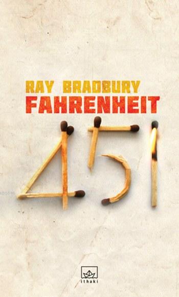 Fahrenheit 451 - Ray Bradbury- | Yeni ve İkinci El Ucuz Kitabın Adresi