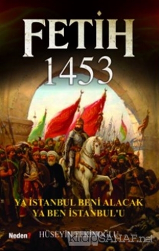 Fetih 1453 - Hüseyin Tekinoğlu- | Yeni ve İkinci El Ucuz Kitabın Adres
