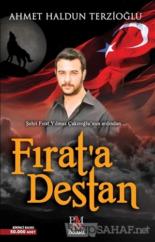 Fırat'a Destan - Ahmet Haldun Terzioğlu | Yeni ve İkinci El Ucuz Kitab