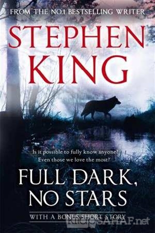 Full Dark No Stars - Stephen King | Yeni ve İkinci El Ucuz Kitabın Adr