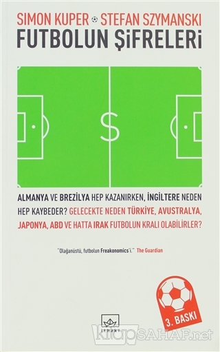 Futbolun Şifreleri - Simon Kuper | Yeni ve İkinci El Ucuz Kitabın Adre
