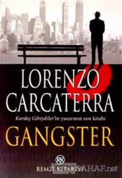 Gangster - Lorenzo Carcaterra | Yeni ve İkinci El Ucuz Kitabın Adresi