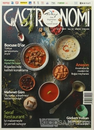 Gastronomi Dergisi Sayı : 119 Ağustos-Eylül 2016 - Kolektif | Yeni ve 