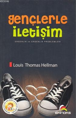 Gençlerle İletişim - Louis Thomas Hellman- | Yeni ve İkinci El Ucuz Ki