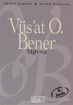 Havva - VÜS'AT O. BENER | Yeni ve İkinci El Ucuz Kitabın Adresi