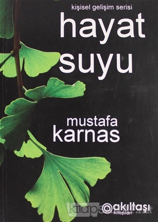 Hayat Suyu - Mustafa Karnas- | Yeni ve İkinci El Ucuz Kitabın Adresi