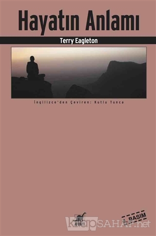 Hayatın Anlamı - Terry Eagleton | Yeni ve İkinci El Ucuz Kitabın Adres