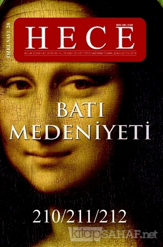 Hece Aylık Edebiyat Dergisi Özel Sayı: 28 - 210/211/212 Yıl: 2014 Hazi