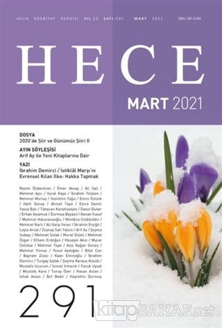 Hece Aylık Edebiyat Dergisi Sayı: 291 Mart 2021 - Kolektif | Yeni ve İ