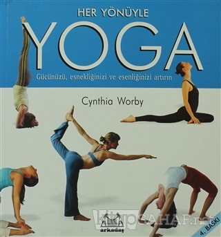 Her Yönüyle Yoga - Cyntia Worby | Yeni ve İkinci El Ucuz Kitabın Adres