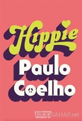 Hippie - Paulo Coelho | Yeni ve İkinci El Ucuz Kitabın Adresi