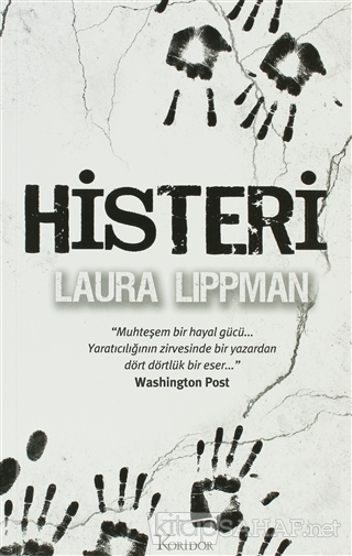Histeri - Laura Lippman- | Yeni ve İkinci El Ucuz Kitabın Adresi