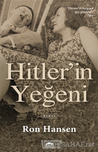 Hitler'in Yeğeni - Ron Hansen- | Yeni ve İkinci El Ucuz Kitabın Adresi