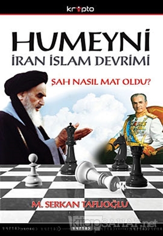 Humeyni İran İslam Devrimi - M. Serkan Taflıoğlu | Yeni ve İkinci El U