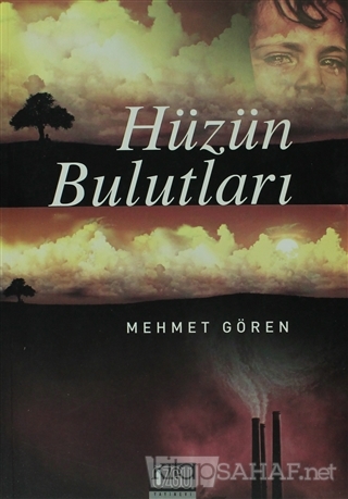 Hüzün Bulutları - Mehmet Gören- | Yeni ve İkinci El Ucuz Kitabın Adres