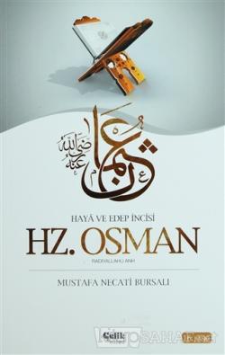 Hz. Osman (Radıyallahu Anh) - Mustafa Necati Bursalı | Yeni ve İkinci 