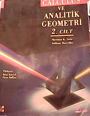 Calculus ve Analitik Geometri 2. Cilt - Sherman K. Stein- | Yeni ve İk
