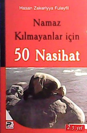 NAMAZ KILMAYANLAR İÇİN 50 NASİHAT - Hasan Zekeriyya Füleyfil- | Yeni v