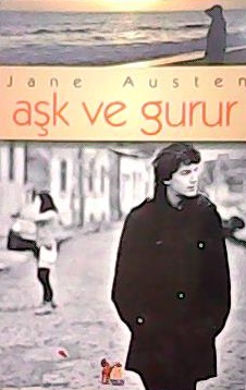 AŞK VE GURUR - Jane Austen- | Yeni ve İkinci El Ucuz Kitabın Adresi