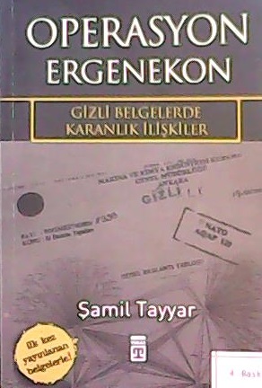 OPERASYON ERGENEKON - Şamil Tayyar- | Yeni ve İkinci El Ucuz Kitabın A