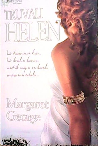 TRUVALI HELEN - Margaret George- | Yeni ve İkinci El Ucuz Kitabın Adre