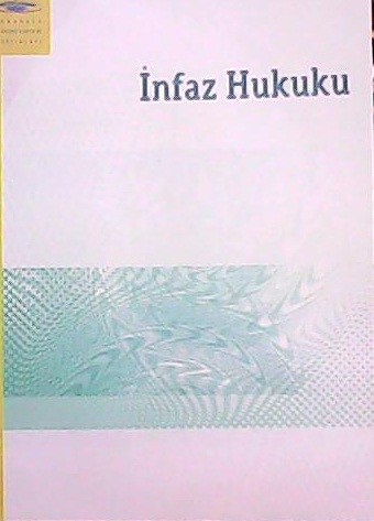İNFAZ HUKUKU - Veli Özer Özbek- | Yeni ve İkinci El Ucuz Kitabın Adres
