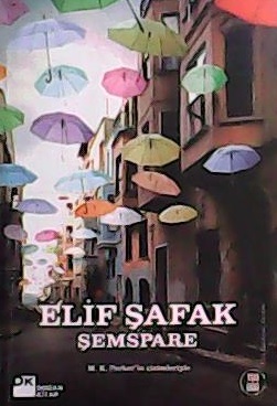 ŞEMSPARE - Elif Şafak- | Yeni ve İkinci El Ucuz Kitabın Adresi