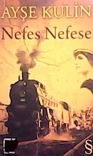 NEFES NEFESE (CEP BOY) - Ayşe Kulin- | Yeni ve İkinci El Ucuz Kitabın 