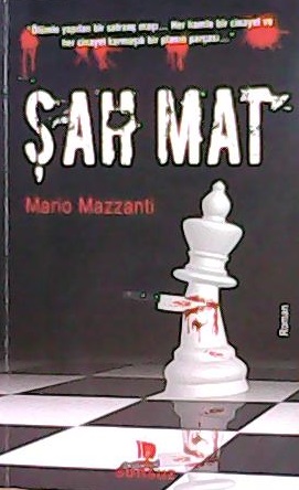ŞAH MAT - Mario Mazzanti- | Yeni ve İkinci El Ucuz Kitabın Adresi