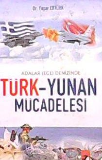 TÜRK YUNAN MÜCADELESİ - Yaşar Ertürk- | Yeni ve İkinci El Ucuz Kitabın