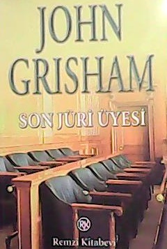 SON JÜRİ ÜYESİ - John Grisham- | Yeni ve İkinci El Ucuz Kitabın Adresi
