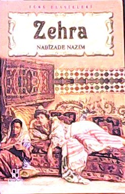 ZEHRA - Nabizade Nazım- | Yeni ve İkinci El Ucuz Kitabın Adresi