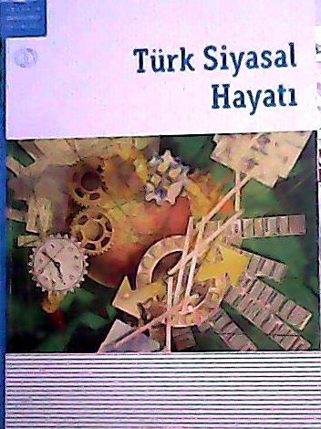 TÜRK SİYASAL HAYATI - Ahmet Demirel- | Yeni ve İkinci El Ucuz Kitabın 
