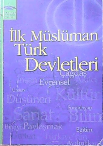 İlk Müslüman Türk Devletleri - Sadi S. Kucur- | Yeni ve İkinci El Ucuz