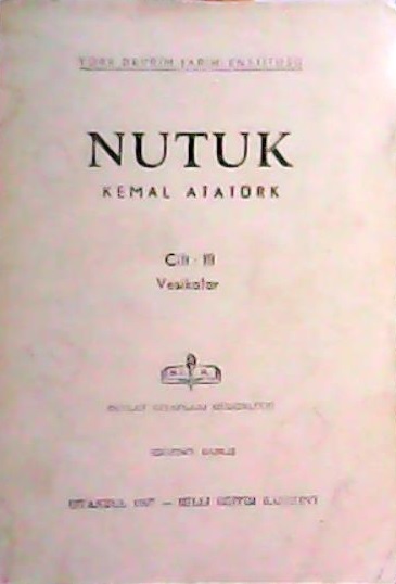 NUTUK CİLT 3 - Mustafa Kemal Atatürk- | Yeni ve İkinci El Ucuz Kitabın