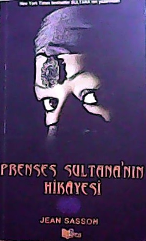 PRENSES SULTANA'NIN HİKAYESİ - Jean Sasson | Yeni ve İkinci El Ucuz Ki