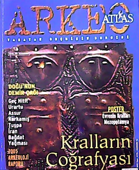 ATLAS ARKEO 2005 SAYI:4 DOĞU'NUN DEMİR UCU - | Yeni ve İkinci El Ucuz 