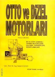 Otto ve Dizel Motorları - Heınz Grohe | Yeni ve İkinci El Ucuz Kitabın