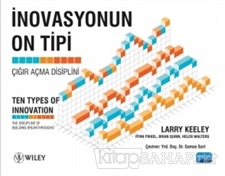 İnovasyonun On Tipi - Larry Keeley- | Yeni ve İkinci El Ucuz Kitabın A