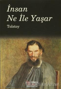 İnsan Ne ile Yaşar - Lev Nikolayeviç Tolstoy | Yeni ve İkinci El Ucuz 