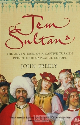 Jem Sultan - John Freely | Yeni ve İkinci El Ucuz Kitabın Adresi