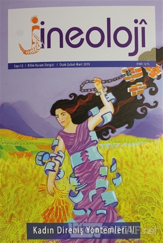 Jineoloji Bilim Kuram Dergisi Sayı: 12 Ocak - Şubat - Mart 2019 - Kole