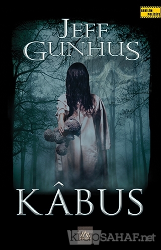 Kabus - Jeff Gunhus- | Yeni ve İkinci El Ucuz Kitabın Adresi
