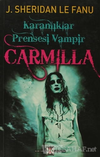 Karanlıklar Prensesi Vampir Carmilla - Joseph Sheridan Le Fanu- | Yeni